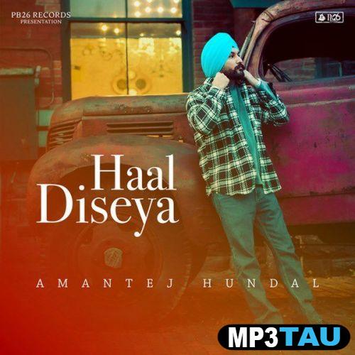 download Haal-Diseya Amantej Hundal mp3